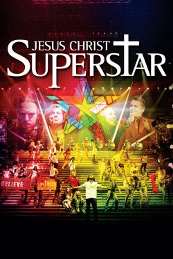 Jesus Christ Superstar Live Arena Tour