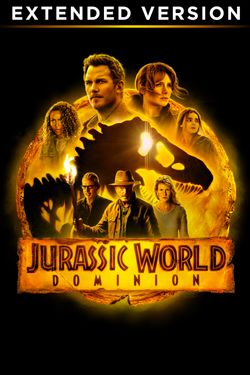 Jurassic World Dominion - Extended Cut