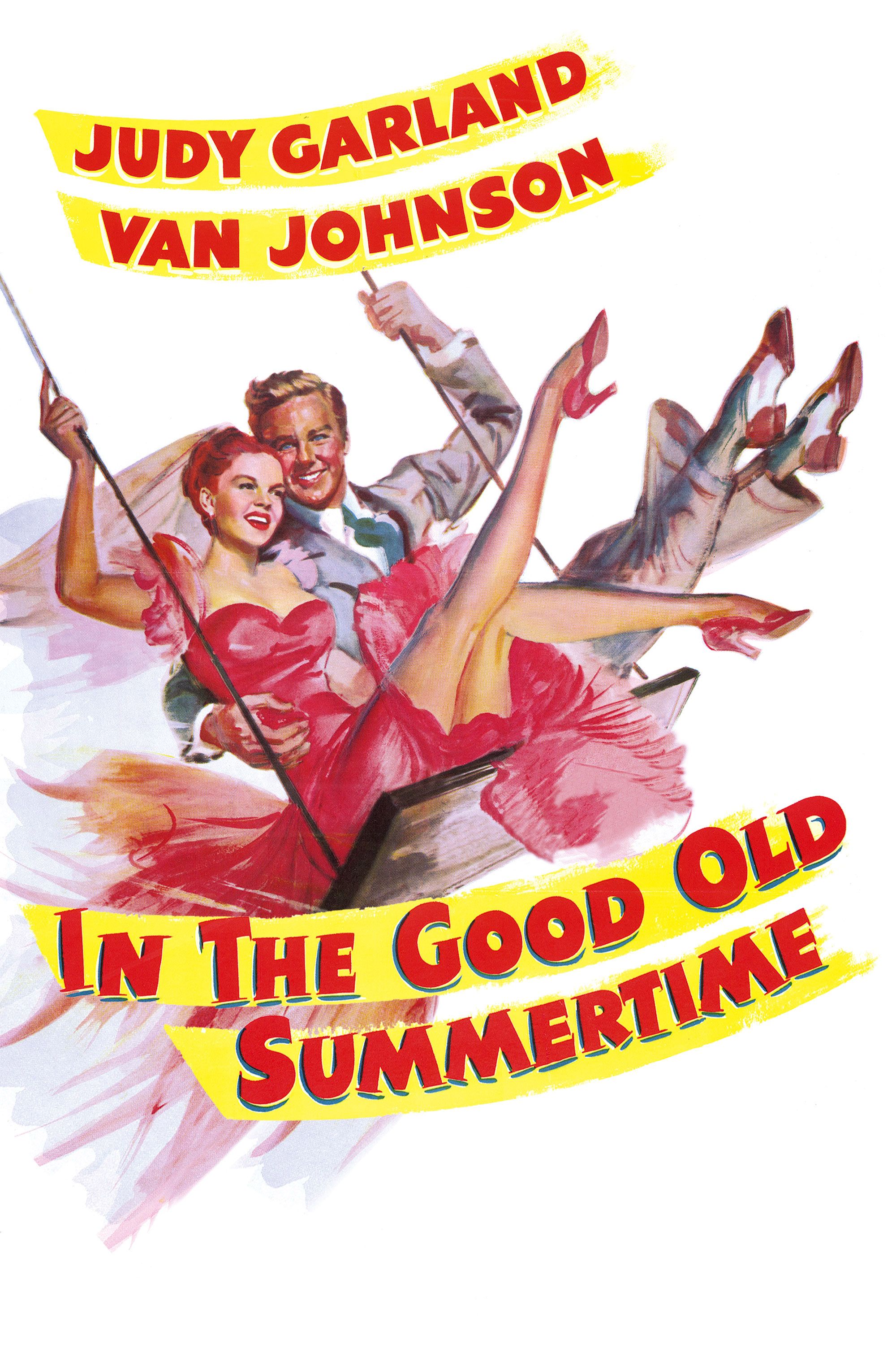 In the Good Old Summertime, Full Movie