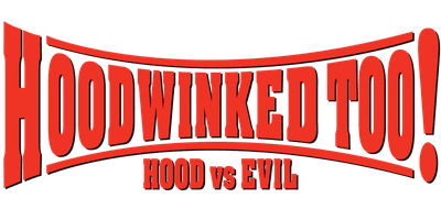 Hoodwinked Too! Hood Vs. Evil