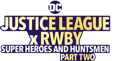 Justice League x RWBY: Super Heroes and Huntsmen Part 2