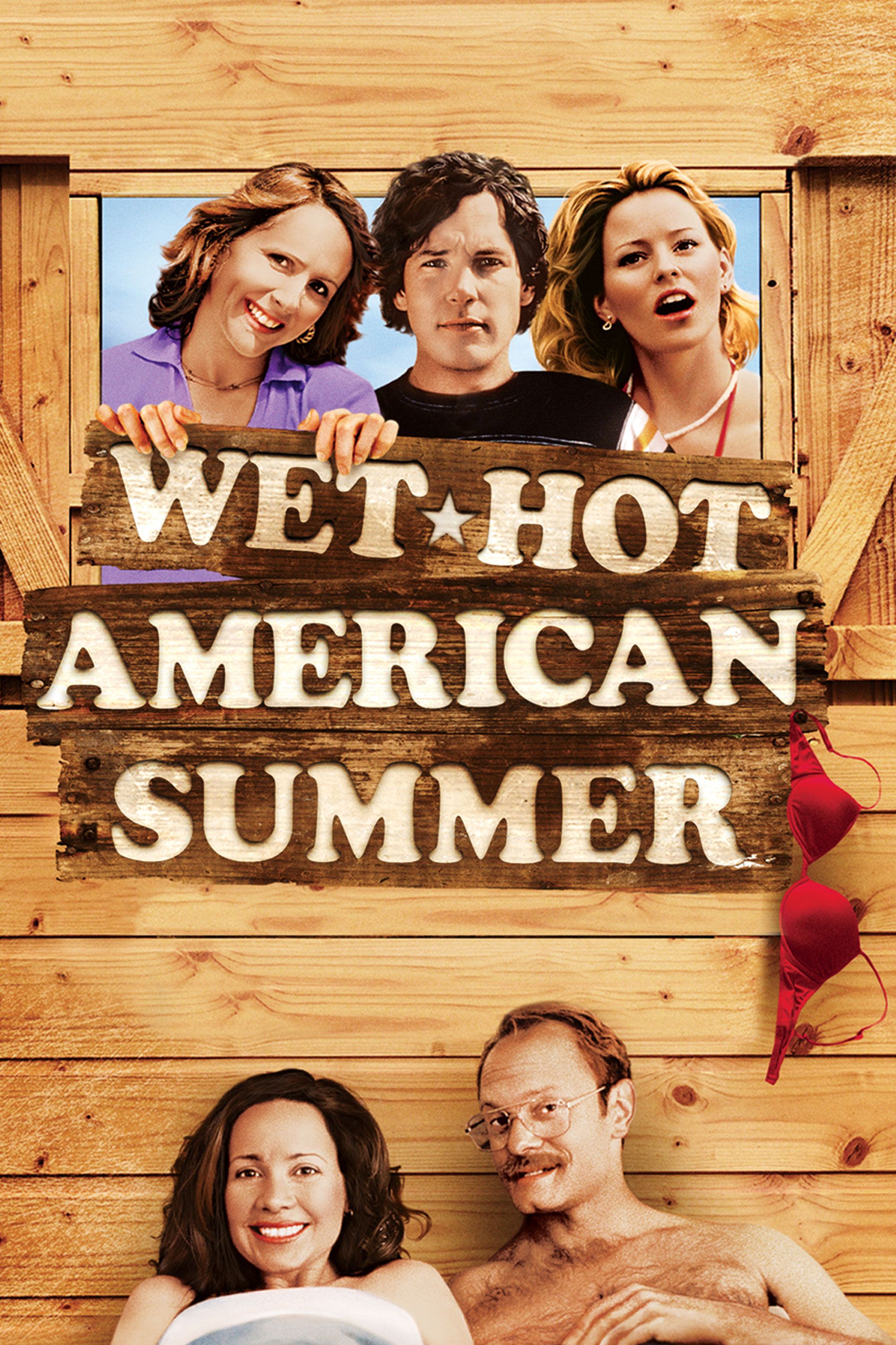 Wet Hot American Summer Sex