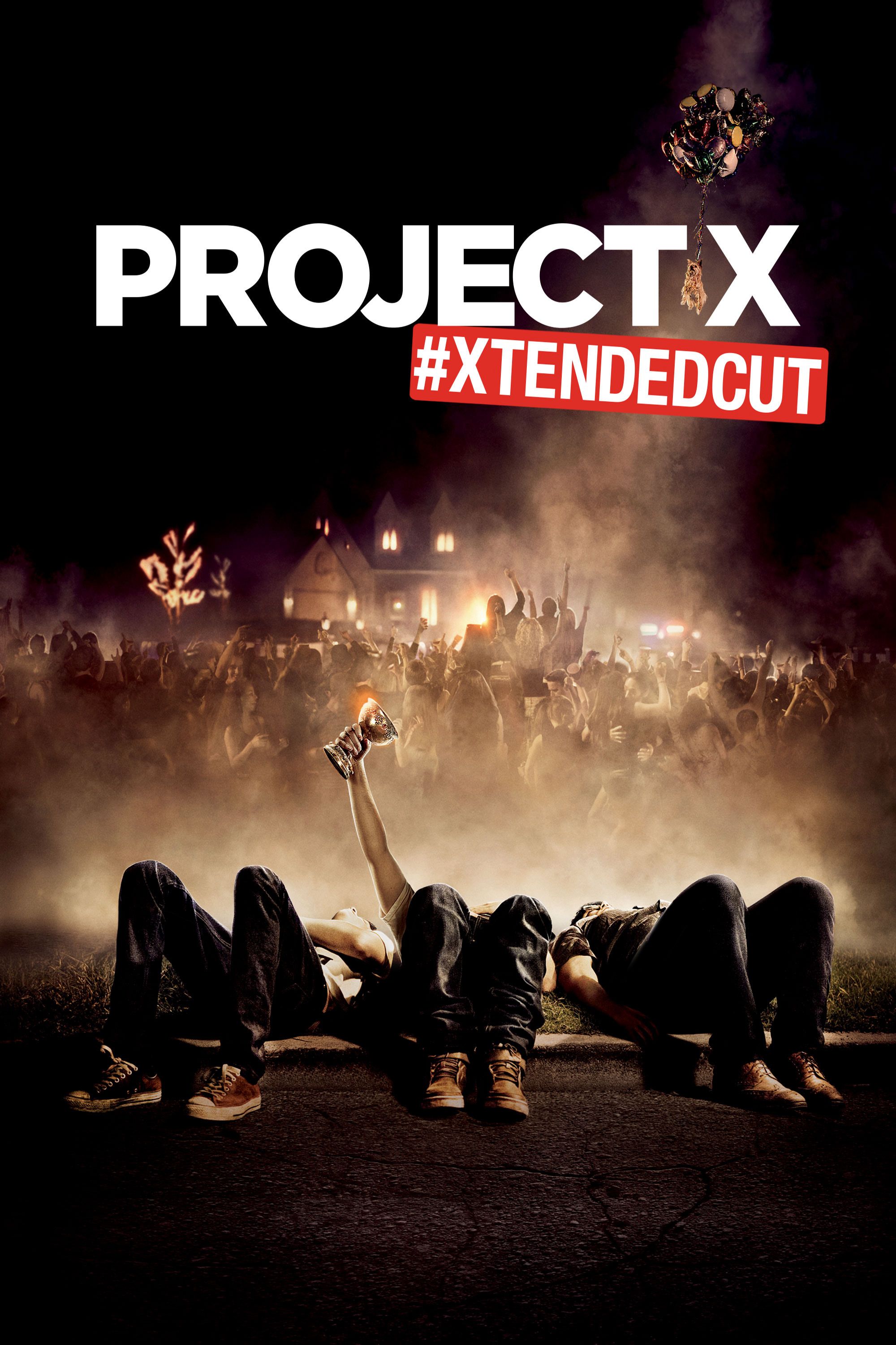 Project X Uncensored