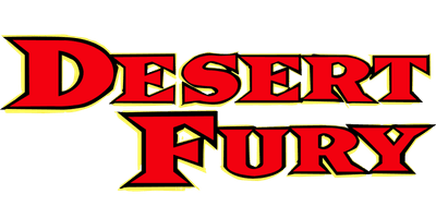 Desert Fury
