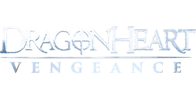 Dragonheart: Vengeance