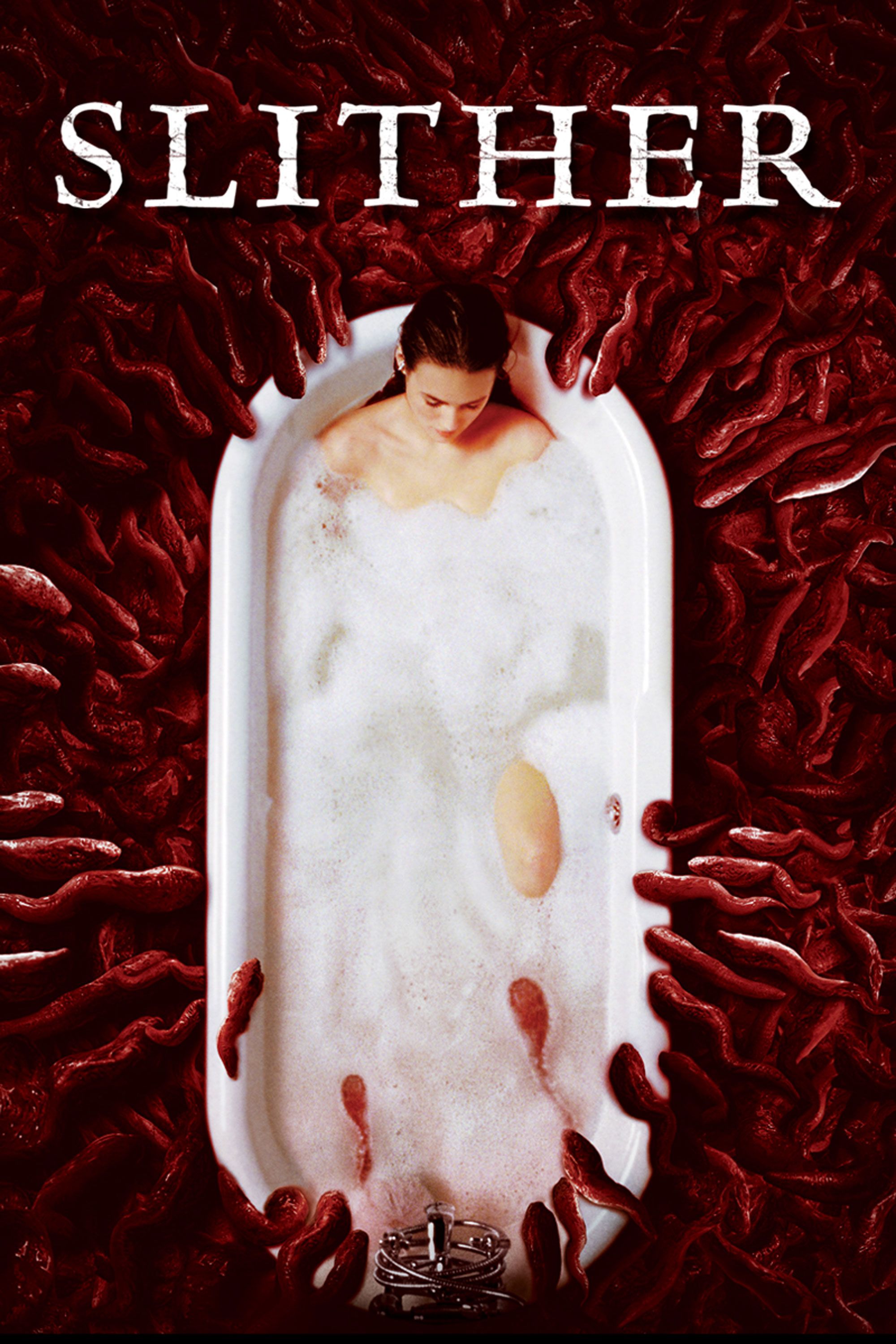 Slither (2006)  Fear: The Home Of Horror 