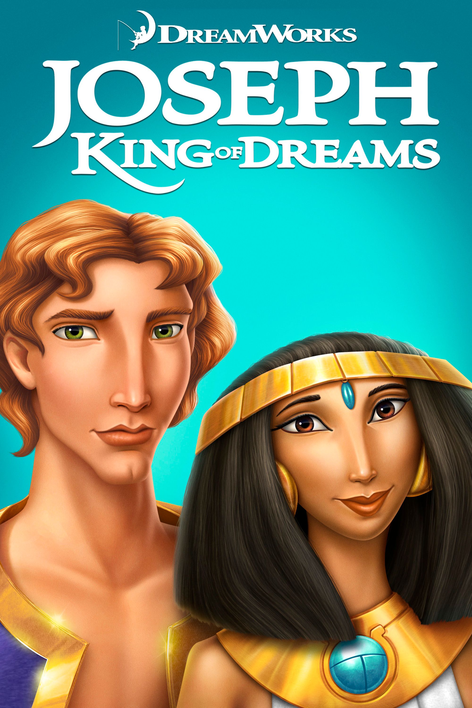 Joseph: King of Dreams | Movies Anywhere