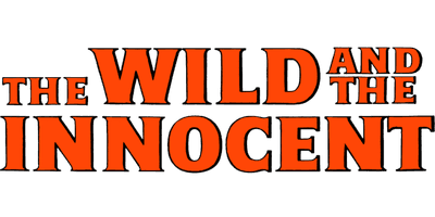 The Wild and the Innocent