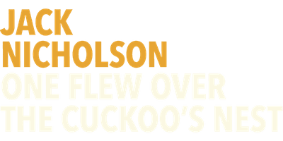 One Flew Over the Cuckoo's Nest