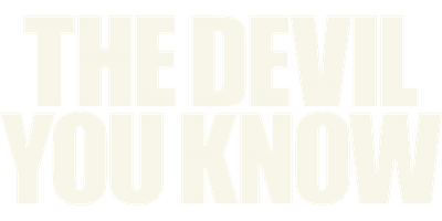 The Devil You Know