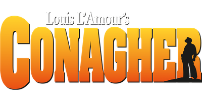 Conagher by Louis L'Amour