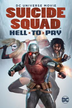 DCU: Suicide Squad: Hell To Pay