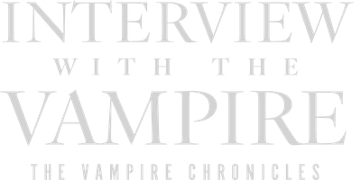 Interview With the Vampire: The Vampire Chronicles