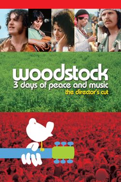 Woodstock: 3 Days of Peace and Music Director's Cut