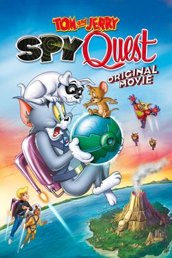 Tom and Jerry: Spy Quest | Movies Anywhere