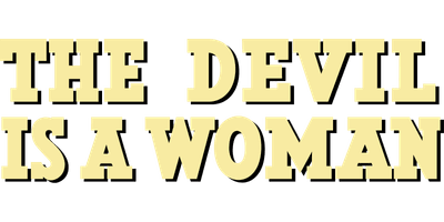 The Devil Is a Woman