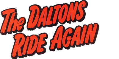The Daltons Ride Again