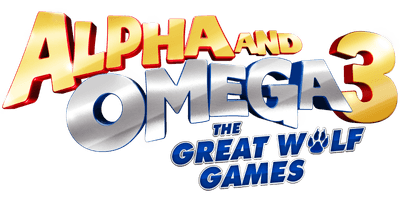 Alpha and Omega 3: The Great Wolf Games