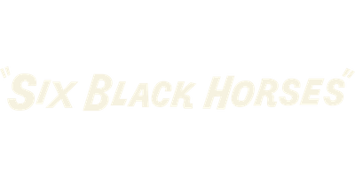 Six Black Horses