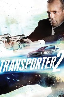 Transporter 2 Full Movie Movies Anywhere