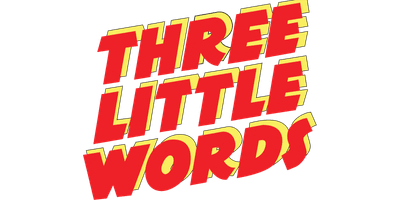 Three Little Words