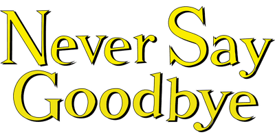Never Say Goodbye (1956)