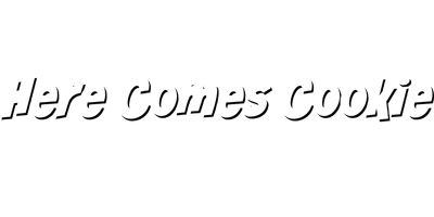 Here Comes Cookie