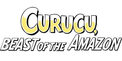 Curucu, Beast of the Amazon