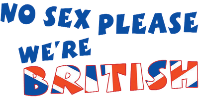 No Sex Please - We're British
