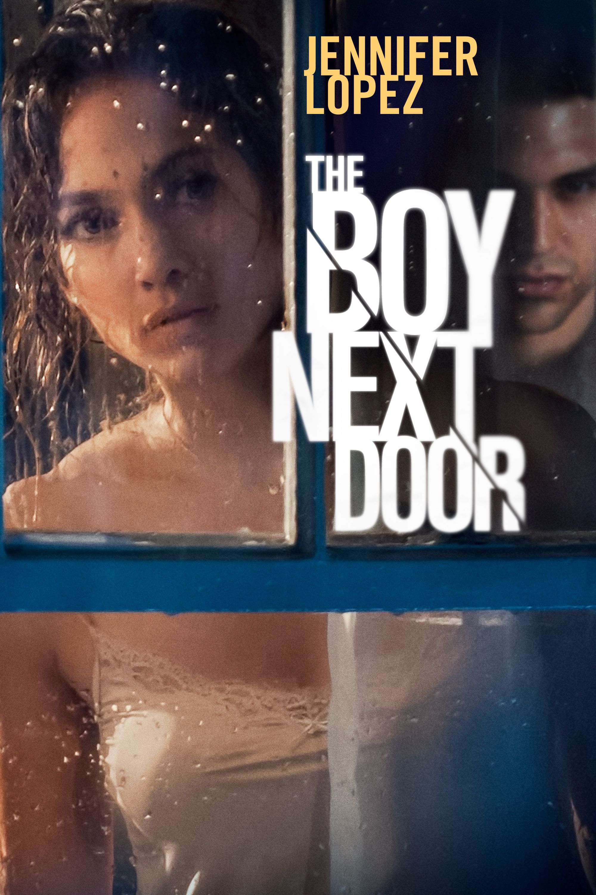 The Boy Next Door | Full Movie | Movies Anywhere